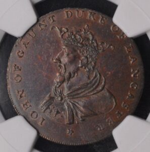 1792 Lancaster Halfpenny Great Britain Conder Token NGC AU58 "John the Gaunt" Beautiful Color and Great Strike!